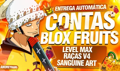 CONTAS BLOX FRUITS LEVEL MAX COM SANGUINE ART/V4/ RAÇA DRACO
