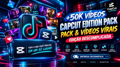 KIT TIKTOK +50K VÍDEOS VIRAIS + PACK CAPCUT