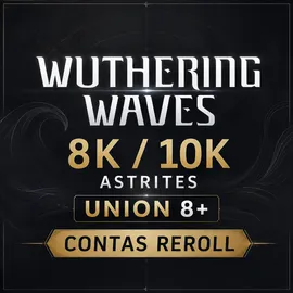 conta de wuthering wave com 8k/10k astrites union lvl 8+